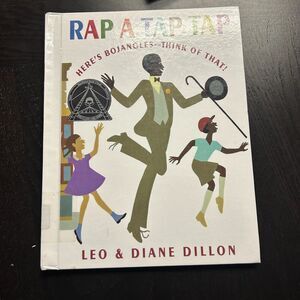 Rap a Tap Tap: Here's Bojangles - Think of That! by Leo Dillon and Diane Dillon
